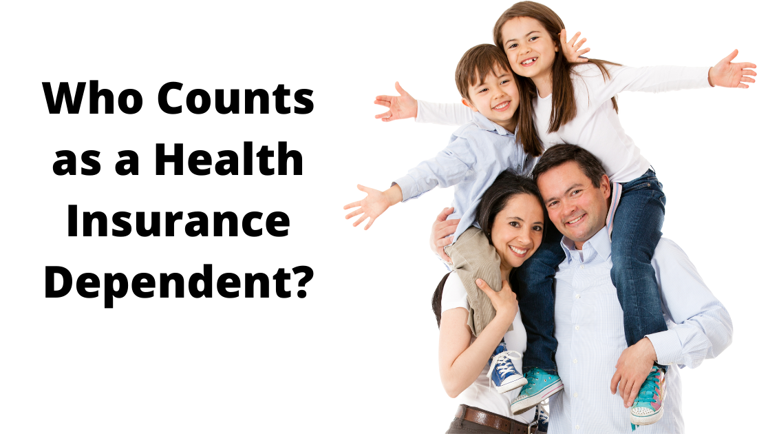 Who Counts as a Health Insurance Dependent?