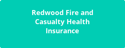 Redwood Fire and Casualty Health Insurance - Health Insurance Providers